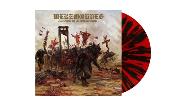 Werewolves - You're Weak And You Know You're Wea i gruppen VINYL / Kommende / Metal hos Bengans Skivbutik AB (5682975)