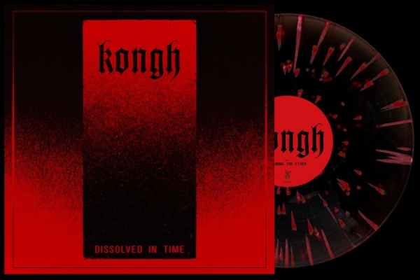 Kongh - Dissolved In Time (Splatter Vinyl L i gruppen VINYL / Kommende / Metal hos Bengans Skivbutik AB (5683058)
