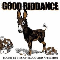 Good Riddance - Bound By Ties Of Blood And Affectio i gruppen CD hos Bengans Skivbutik AB (568314)
