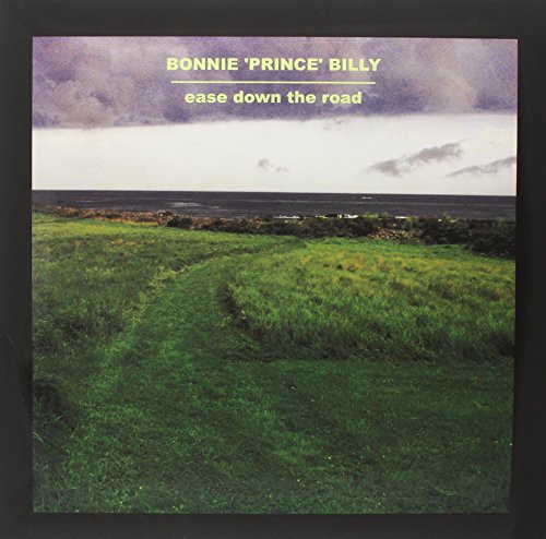 Bonnie Prince Billy - Ease Down The Road i gruppen VINYL / Toppselgere hos Bengans Skivbutik AB (5683404)