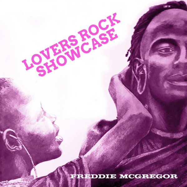 Freddie Mcgregor - Lovers Rock Showcase Jamaica Style i gruppen VINYL / Kommende / RnB-Soul hos Bengans Skivbutik AB (5683539)