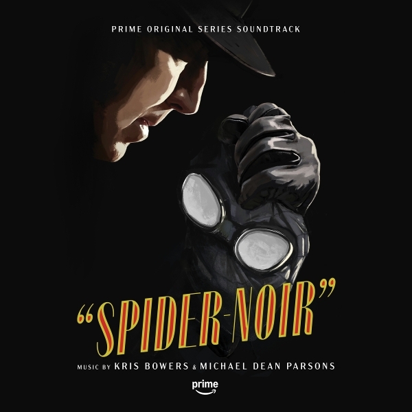 Kris Bowers & Michael Dean Parsons - Spider-Noir (Prime Original Series Soundtrack) i gruppen VINYL / Kommende / Film-Musikkkal hos Bengans Skivbutik AB (5683721)