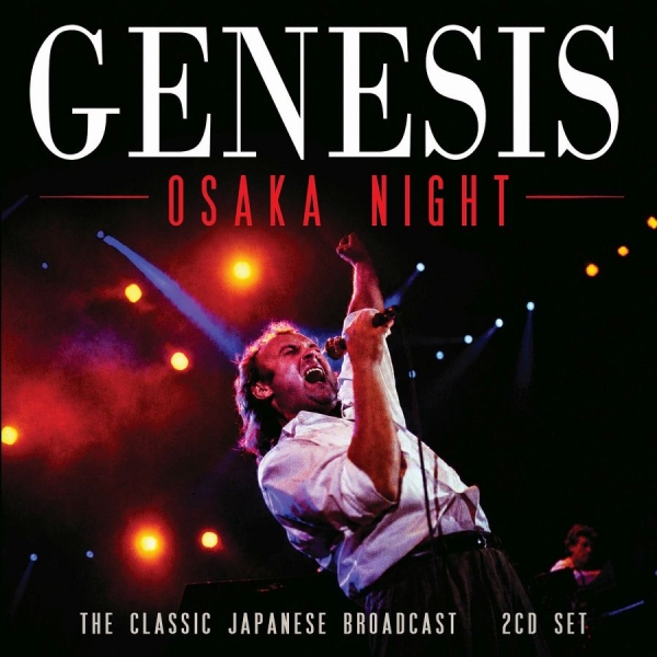 Genesis - Osaka Night (2 Cd) i gruppen CD / Kommende / Pop-Rock hos Bengans Skivbutik AB (5683757)