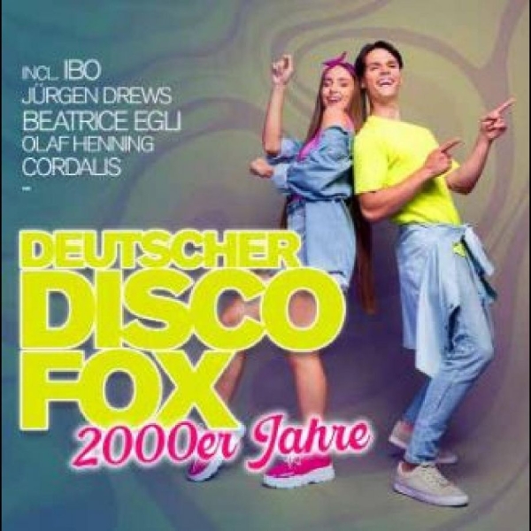 Various Artists - Deutscher Disco Fox: 2000Er Jahre i gruppen CD / Toppselgere hos Bengans Skivbutik AB (5684236)