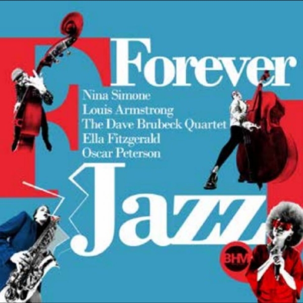 Various Artists - Forever Jazz i gruppen CD / Toppselgere hos Bengans Skivbutik AB (5684251)