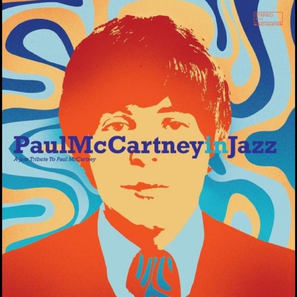 Various Artists - Paul Mccartney In Jazz i gruppen VINYL / Toppselgere hos Bengans Skivbutik AB (5684333)