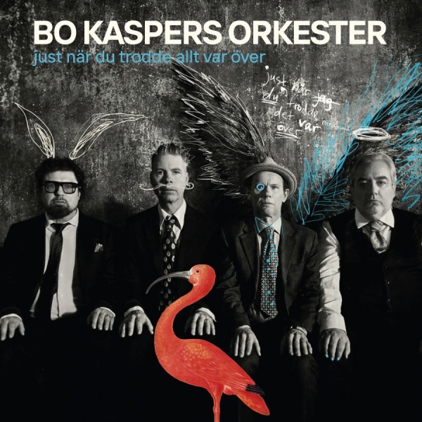 Bo Kaspers Orkester - Just När Du Trodde Allt Var Över i gruppen CD / Kommende / Pop-Rock hos Bengans Skivbutik AB (5684407)
