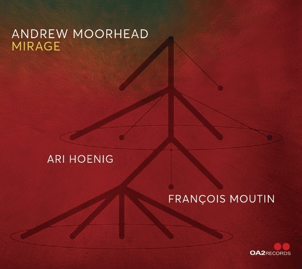 Andrew Moorhead - Mirage i gruppen CD / Kommende / Jazz hos Bengans Skivbutik AB (5684512)