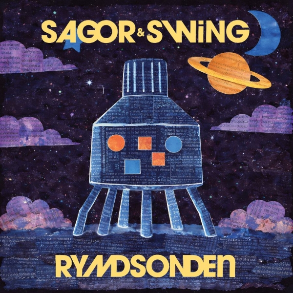 Sagor & Swing - Rymdsonden i gruppen VINYL / Kommende / Pop-Rock hos Bengans Skivbutik AB (5684530)