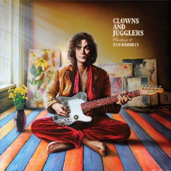 Syd Barrett - Clowns And Jugglers: The Songs Of S i gruppen CD / Kommende / Pop-Rock hos Bengans Skivbutik AB (5684554)