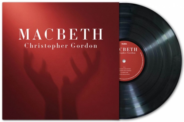 Gordon Christopher - Macbeth (Black Vinyl Lp) i gruppen VINYL / Kommende / Pop-Rock hos Bengans Skivbutik AB (5685581)