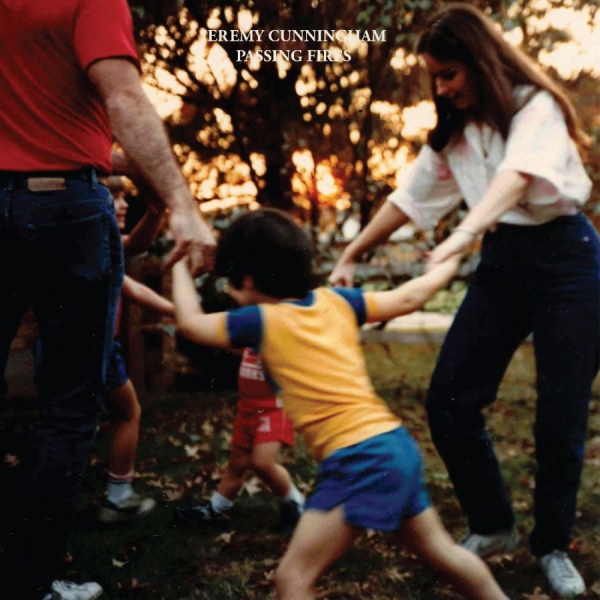 Cunningham Jeremy - Passing Fires (Oriole Vinyl) i gruppen VINYL / Kommende / Jazz hos Bengans Skivbutik AB (5685642)