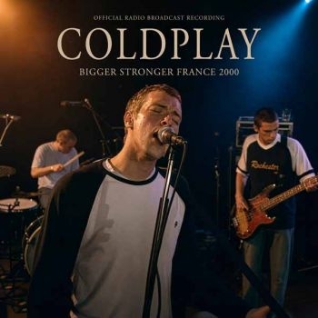 Coldplay - Bigger Stronger France 2000 (Black i gruppen VINYL / Kommende / Pop-Rock hos Bengans Skivbutik AB (5685687)