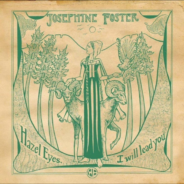 Josephine Foster - Hazel Eyes I Will Lead You i gruppen VINYL / Kommende / Pop-Rock hos Bengans Skivbutik AB (5685798)