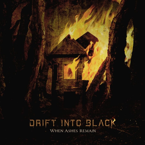 Drift Into Black - When Ashes Remain (Digipack) i gruppen CD / Kommende / Metal hos Bengans Skivbutik AB (5685916)