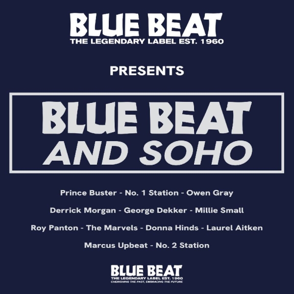 Various Artists - Blue Beat And Soho i gruppen VINYL / Kommende / Reggae hos Bengans Skivbutik AB (5686019)