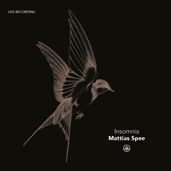 Mattias Spee - Insomnia i gruppen CD / Kommende / Klassisk hos Bengans Skivbutik AB (5686217)