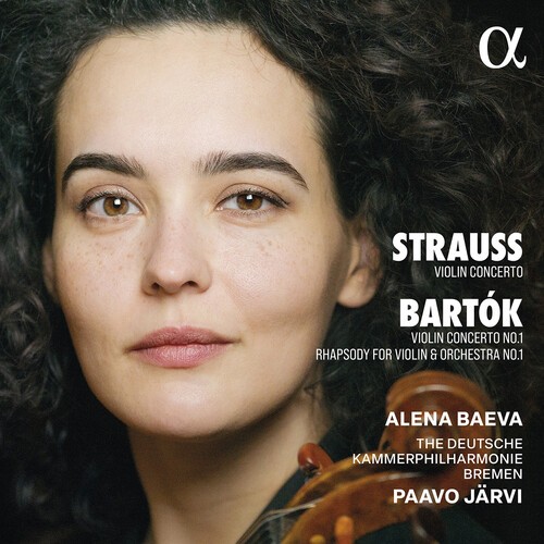 Alena Baeva Deutsche Kammerphilhar - Strauss & Bartok: Violin Concertos i gruppen CD / Klassisk hos Bengans Skivbutik AB (5686353)