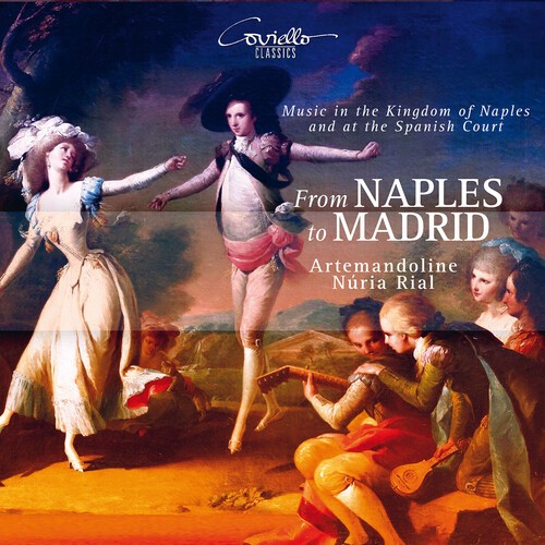 Artemandoline Núria Rial - From Naples To Madrid - Music In Th i gruppen CD / Klassisk hos Bengans Skivbutik AB (5686370)
