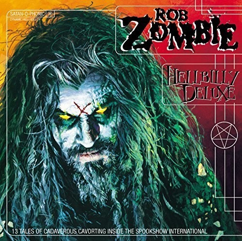 Rob Zombie - Hellbilly Deluxe (Vinyl) i gruppen VINYL / Toppselgere hos Bengans Skivbutik AB (5686425)