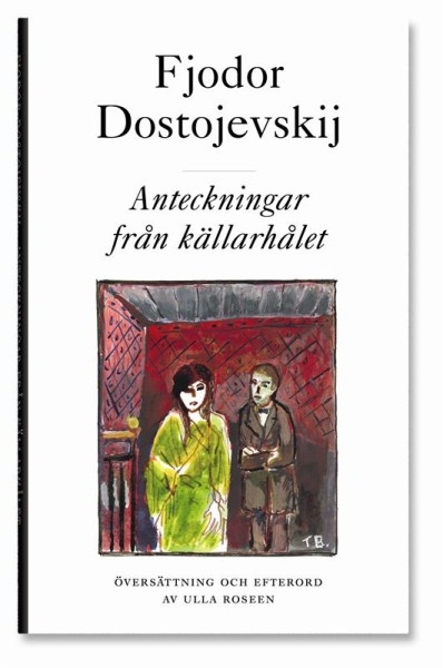 Fjodor Dostojevskij - Anteckningar Från Källarhålet i gruppen PocketBøker hos Bengans Skivbutik AB (5686487)