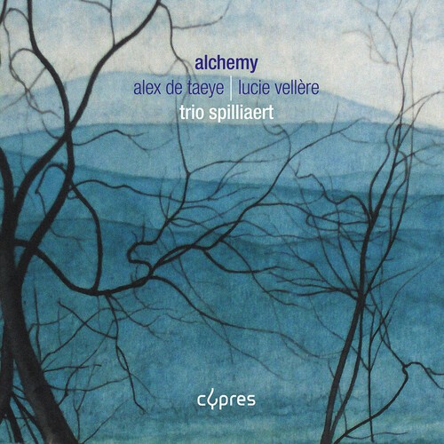 Trio Spilliaert - Alchemy - Alex De Taeye & Lucie Vel i gruppen CD / Klassisk hos Bengans Skivbutik AB (5686567)