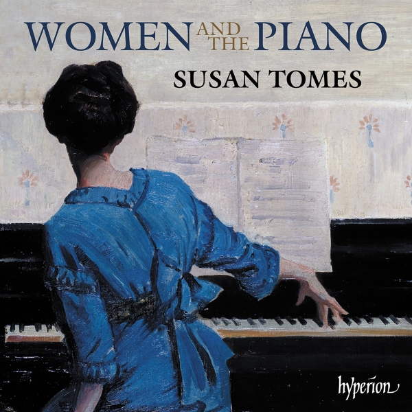 Susan Tomes - Women Composers & The Piano i gruppen CD / Kommende / Klassisk hos Bengans Skivbutik AB (5686755)