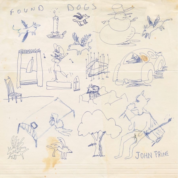 John Prine - Found Dogs i gruppen VINYL / Kommende / World Music hos Bengans Skivbutik AB (5686770)