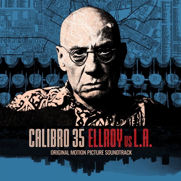 Calibro 35 - Ellroy Vs L.A. i gruppen VINYL / Kommende / Film-Musikkkal hos Bengans Skivbutik AB (5686774)