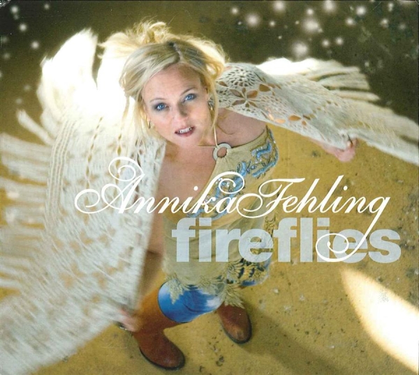 Fehling Annika - Fireflies i gruppen Annet / hos Bengans Skivbutik AB (568695)