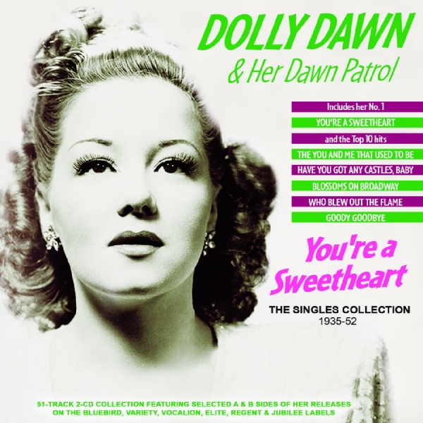 Dolly Dawn & Her Dawn Patrol - You're A Sweetheart - The Singles C i gruppen CD / Kommende / Jazz hos Bengans Skivbutik AB (5687355)