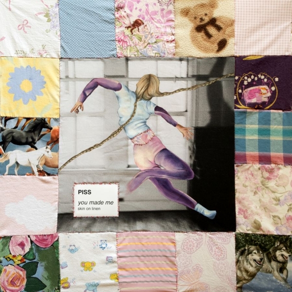Piss - You Made Me / Skin On Linen (Loser i gruppen VINYL / Kommende / Pop-Rock hos Bengans Skivbutik AB (5687395)