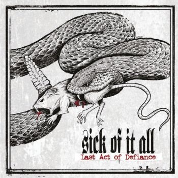 Sick Of It All - Last Act Of Defiance i gruppen CD / Kommende / Pop-Rock hos Bengans Skivbutik AB (5687414)