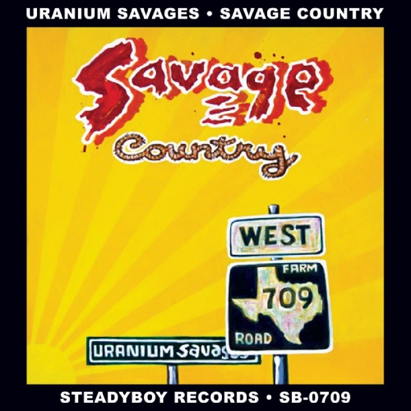 Uranium Savages - Savage Country i gruppen CD / Toppselgere hos Bengans Skivbutik AB (5687459)