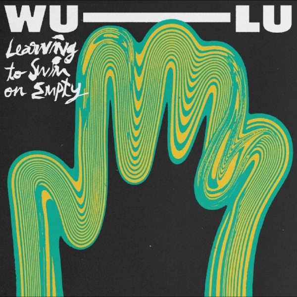 Wu-Lu - Learning To Swim On Empty i gruppen VINYL / Toppselgere hos Bengans Skivbutik AB (5687571)