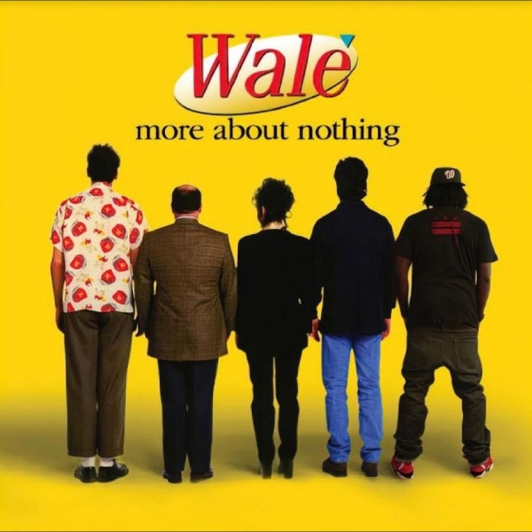Wale - More About Nothing i gruppen VINYL / Toppselgere hos Bengans Skivbutik AB (5687602)