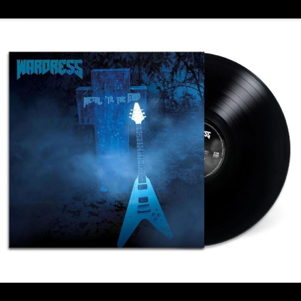 Wardress - Metal 'Til The End i gruppen VINYL / Toppselgere hos Bengans Skivbutik AB (5687619)