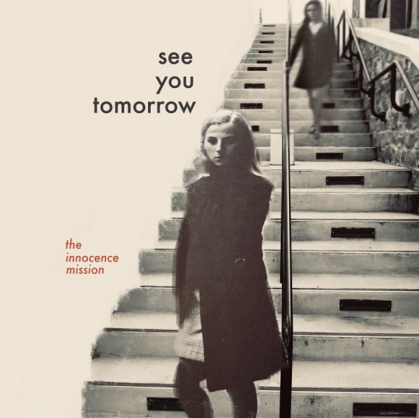 Innocence Mission - See You Tomorrow i gruppen CD / Toppselgere hos Bengans Skivbutik AB (5687644)