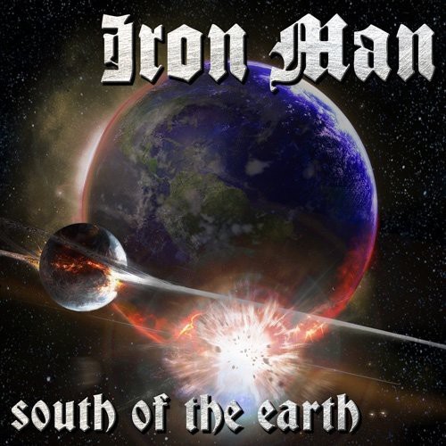 Iron Man - South Of The Earth i gruppen VINYL / Metal hos Bengans Skivbutik AB (5687651)