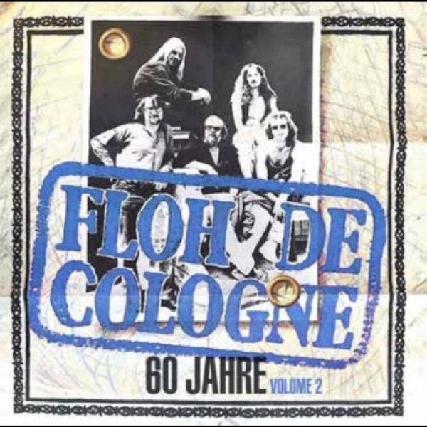 Floh De Cologne - 60 Jahre Floh De Cologne Vol. 2 i gruppen VINYL / Toppselgere hos Bengans Skivbutik AB (5687682)