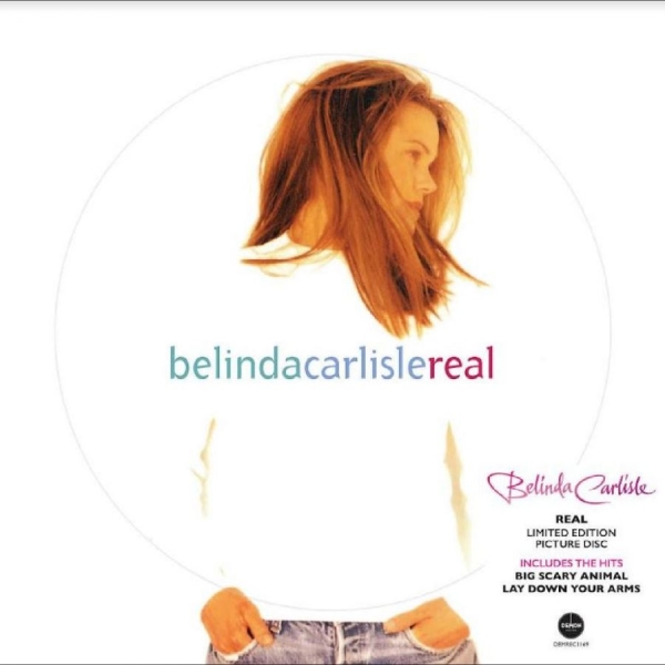 Carlisle Belinda - Real (Picture Disc) i gruppen VINYL / Toppselgere hos Bengans Skivbutik AB (5687697)
