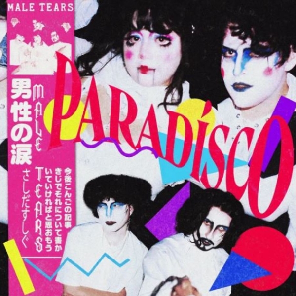Male Tears - Paradísco i gruppen VINYL / Toppselgere hos Bengans Skivbutik AB (5687700)