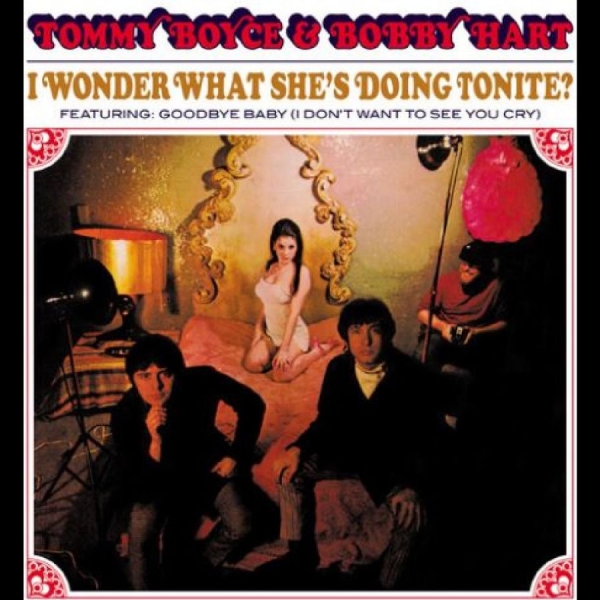 Boyce & Hart - I Wonder What She's Doin' Tonite (R i gruppen VINYL / Toppselgere hos Bengans Skivbutik AB (5687717)