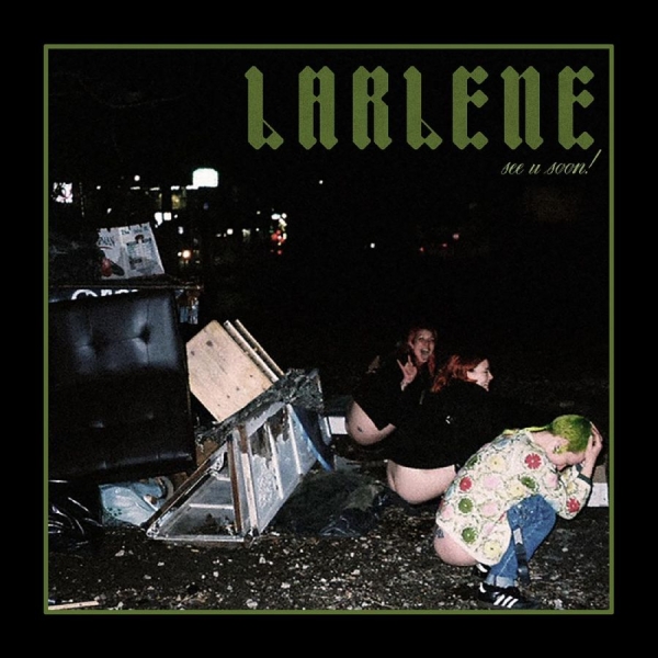 Larlene - See U Soon i gruppen VINYL / Toppselgere hos Bengans Skivbutik AB (5687788)