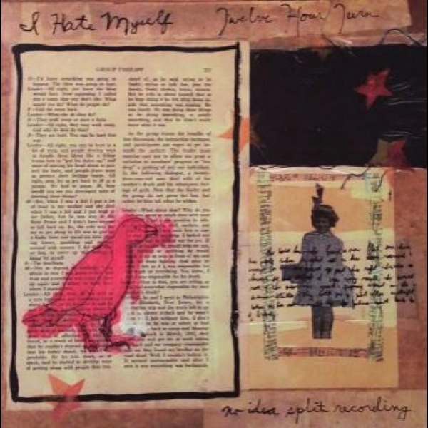 I Hate Myself / 12 Hour Turn - Split i gruppen VINYL / Toppselgere hos Bengans Skivbutik AB (5687807)