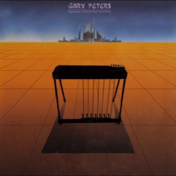 Peters Gary - Beginnings: Collected Pedal Steel G i gruppen VINYL / Toppselgere hos Bengans Skivbutik AB (5687830)