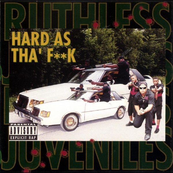 Ruthless Juvenile - Hard As Tha F**K i gruppen VINYL / Toppselgere hos Bengans Skivbutik AB (5687844)