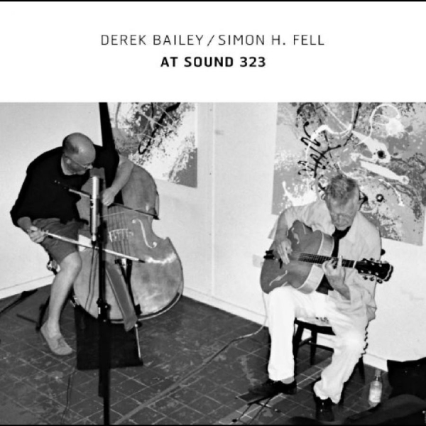 Bailey Derek Simon H. Fell - At Sound 323 i gruppen VINYL / Toppselgere hos Bengans Skivbutik AB (5687877)