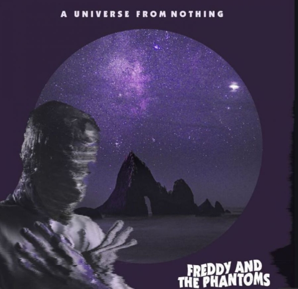 Freddy And The Phantoms - A Universe From Nothing i gruppen CD / Toppselgere hos Bengans Skivbutik AB (5687972)