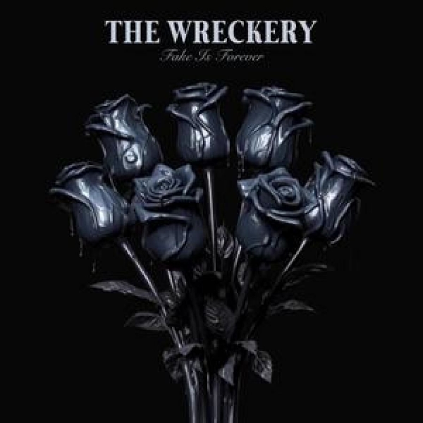 Wreckery The - Fake Is Forever (200G) i gruppen VINYL / Toppselgere hos Bengans Skivbutik AB (5688031)